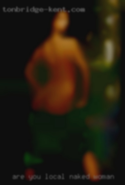 Are you willing to try new local naked woman things?
